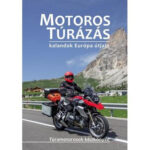 MOTOROS TÚRÁZÁS könyv